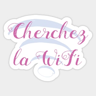 Cherchez la Wifi - Variation #2 Sticker